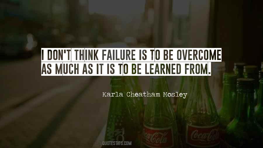 Overcome Failure Quotes #1797702