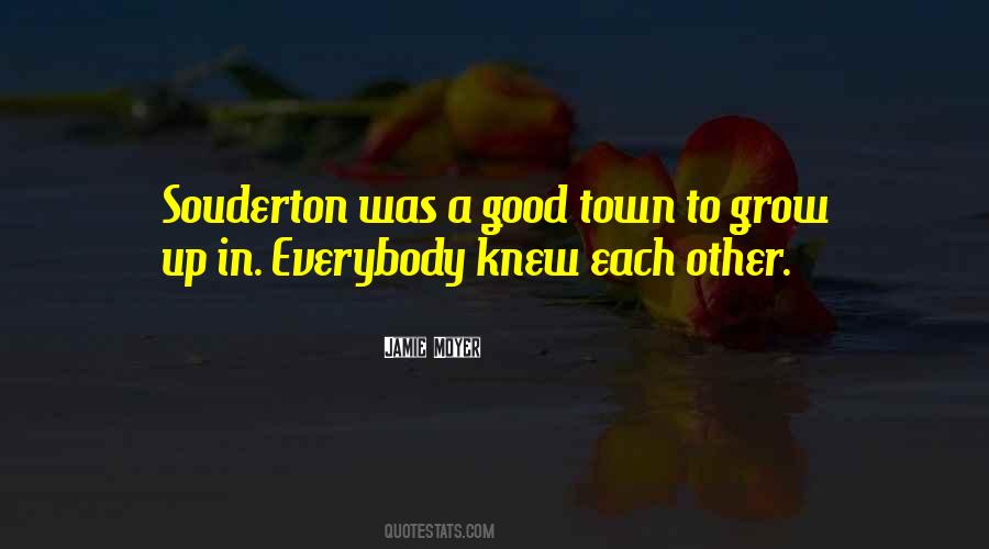 Town To Quotes #467771