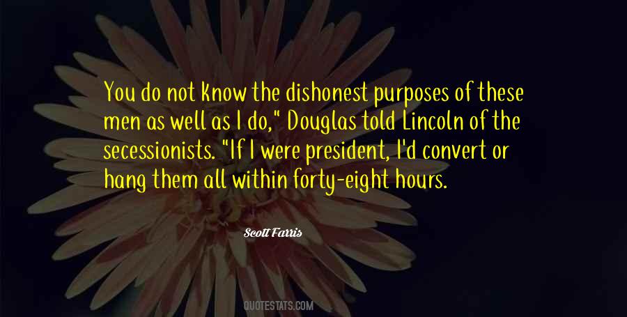 Lincoln Douglas Quotes #1726998