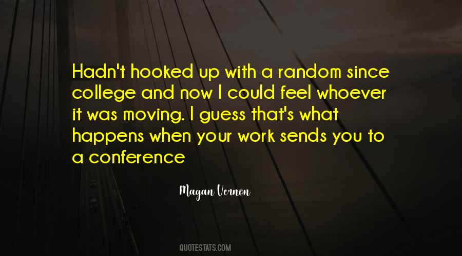 Quotes About Moving In To College #1629435