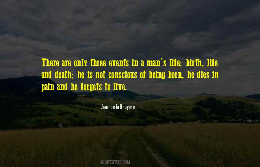 Man S Life Quotes #1250648