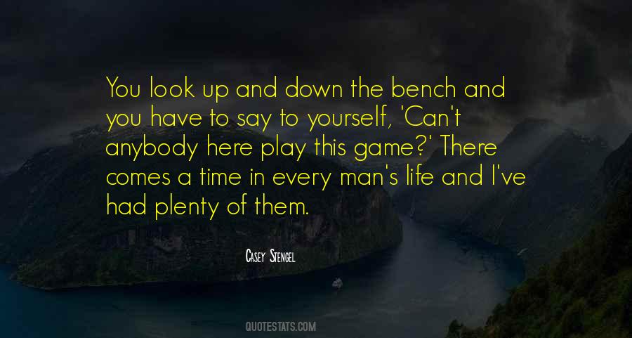 Man S Life Quotes #1265722