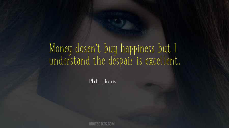 Happiness But Quotes #1660283