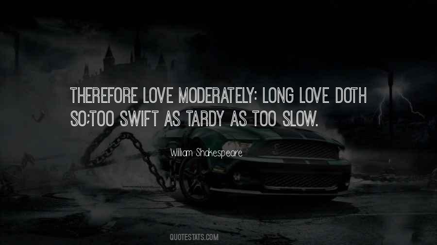 As Slow As Quotes #152241
