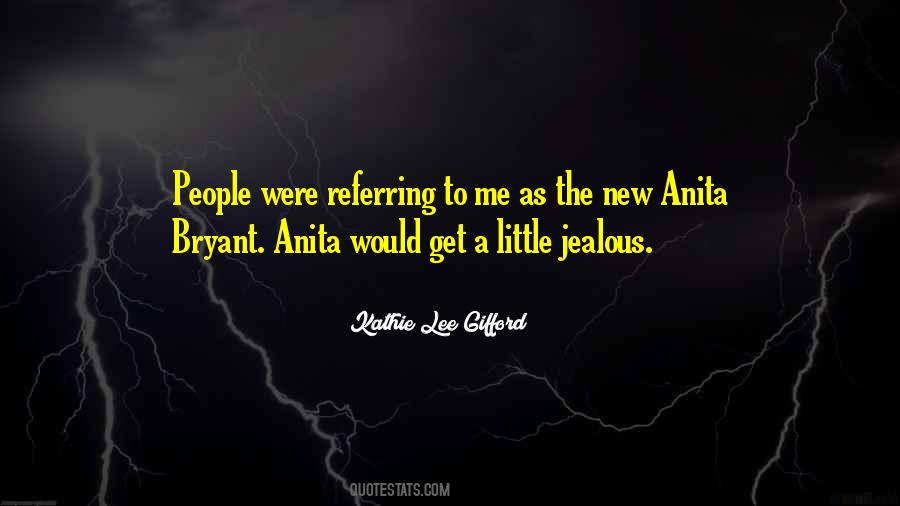 Anita Quotes #86688