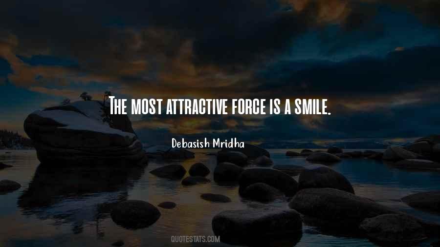 Attractive Force Quotes #408090