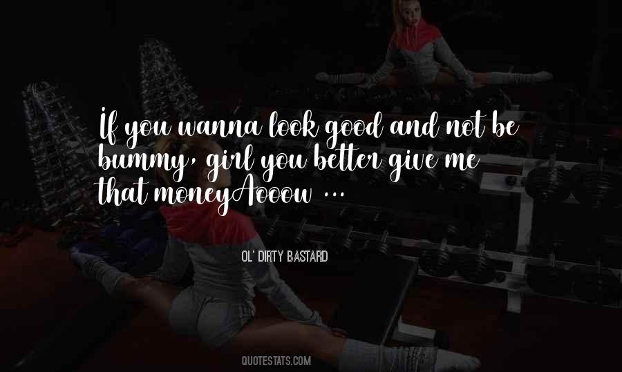 That Money Quotes #1099360