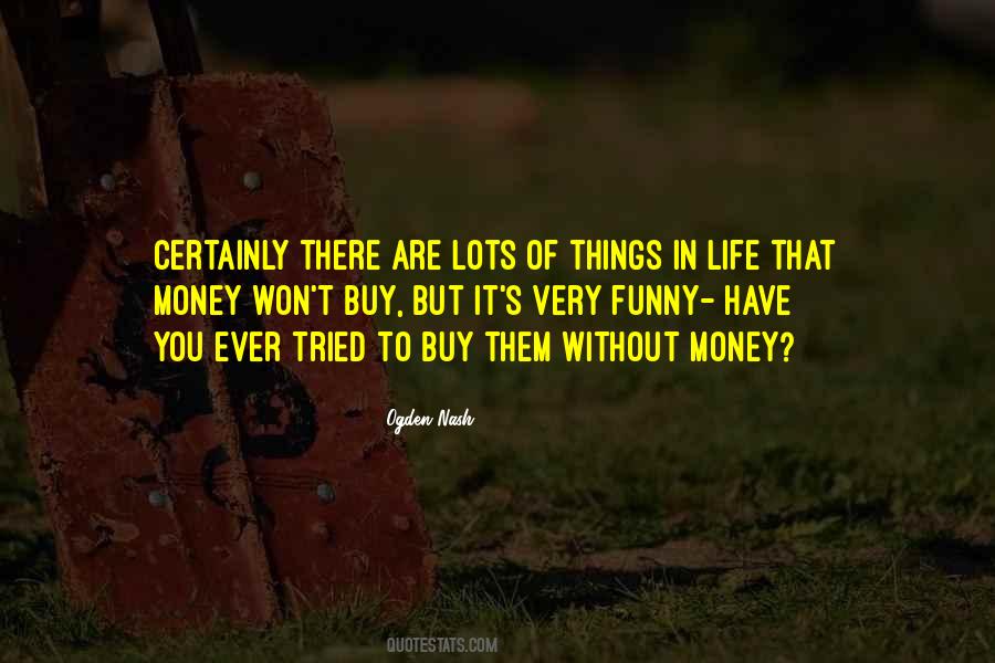 That Money Quotes #1263729