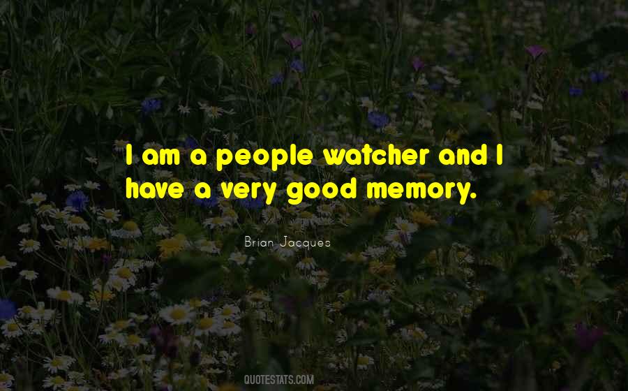 Good Memory Quotes #1168260