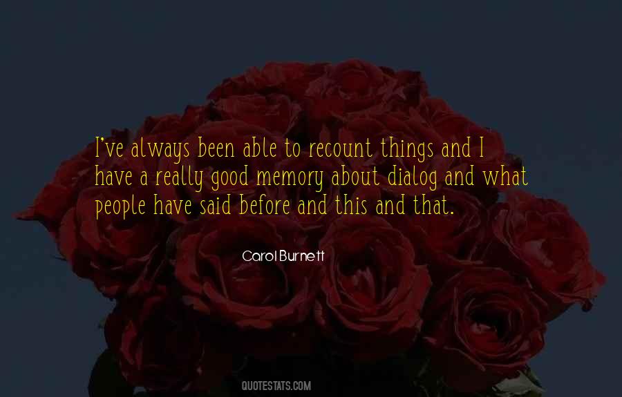 Good Memory Quotes #1251794