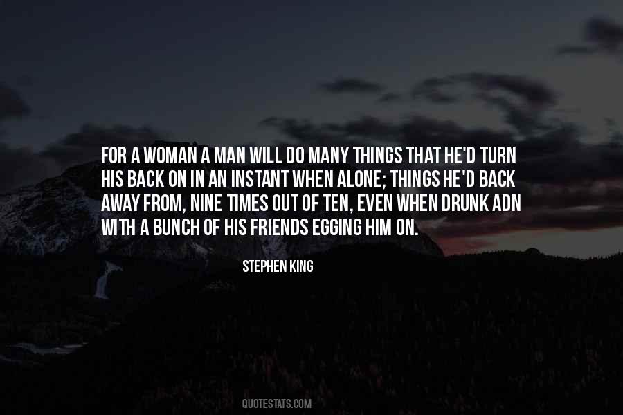 Ten Alone Quotes #1645112