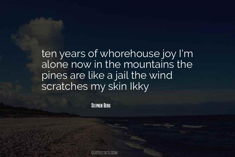 Ten Alone Quotes #1689584