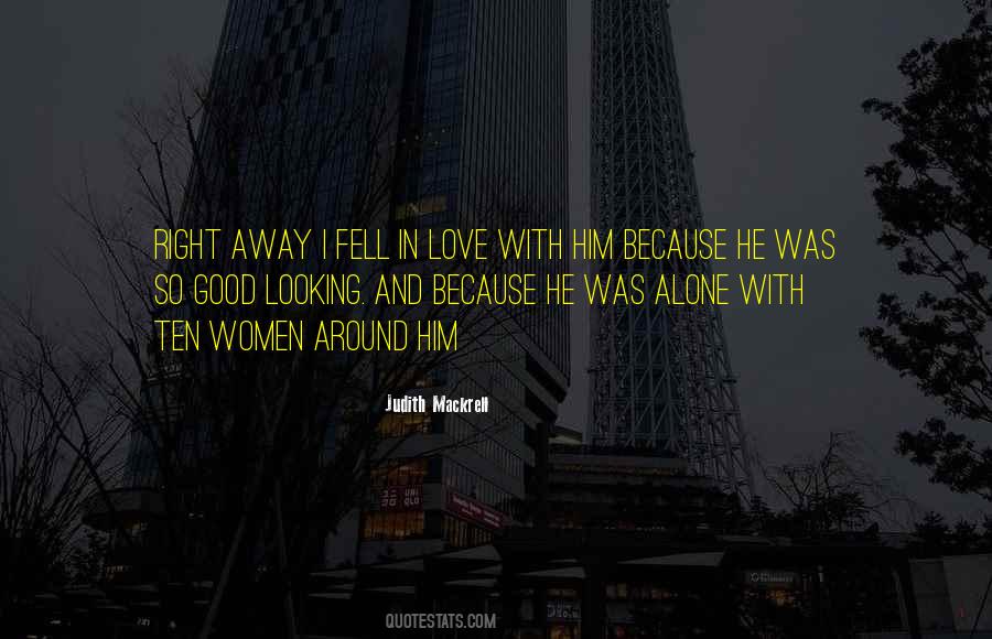 Ten Alone Quotes #446025