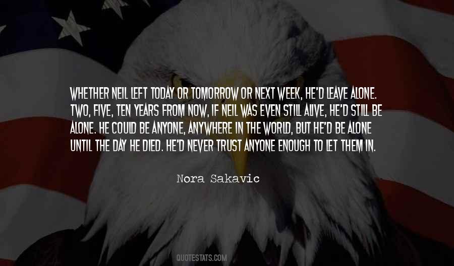 Ten Alone Quotes #93692