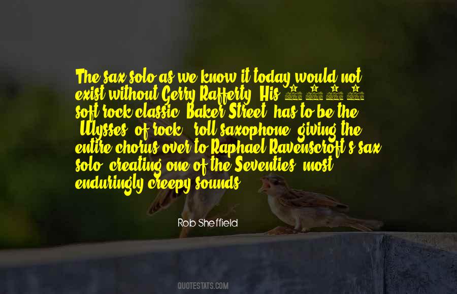 Soft Rock Quotes #1631100