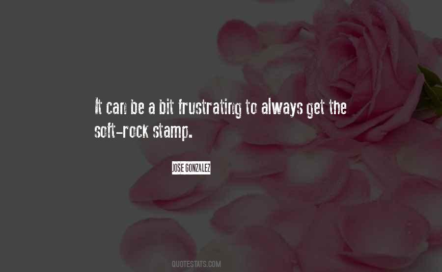 Soft Rock Quotes #761369
