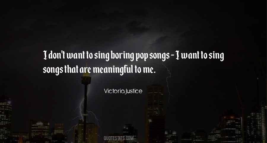 Sing Songs Quotes #1194014