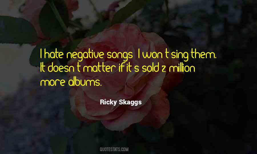 Sing Songs Quotes #163979