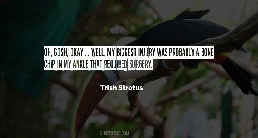 Ankle Injury Quotes #753954