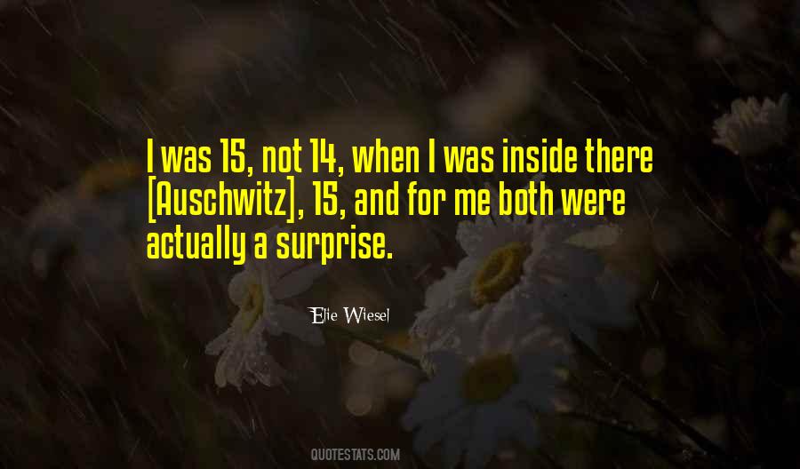 Elie Wiesel Auschwitz Quotes #409423