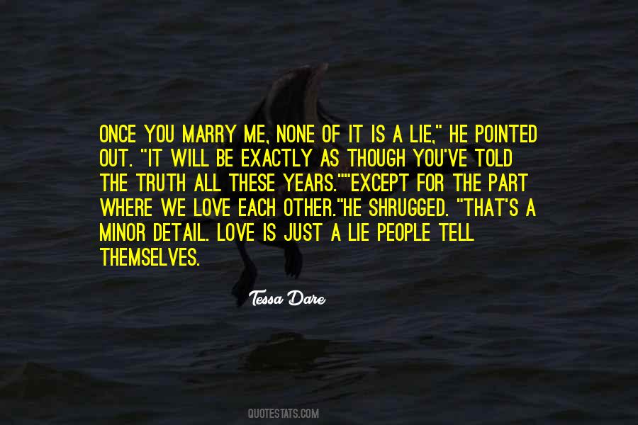 Marry For Love Quotes #1093607
