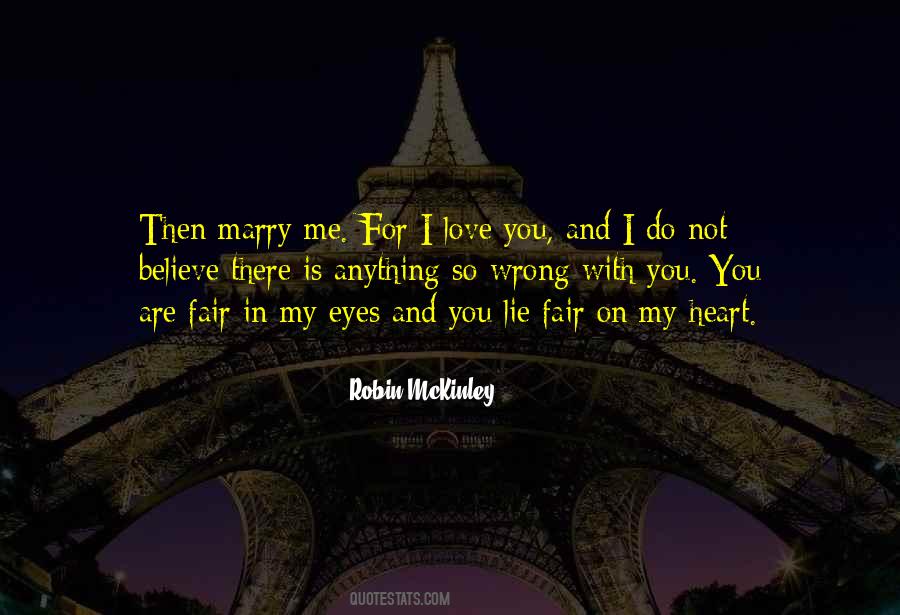 Marry For Love Quotes #1362405