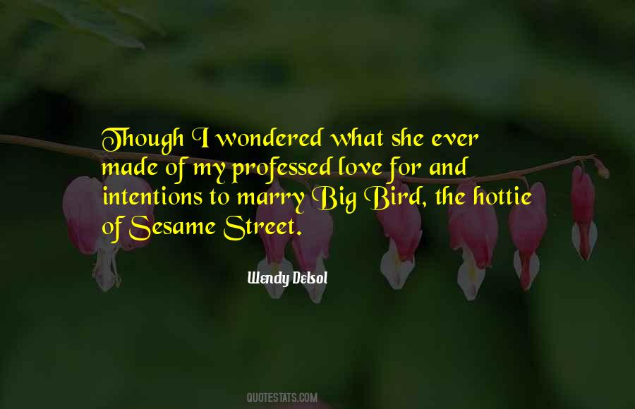 Marry For Love Quotes #1474281