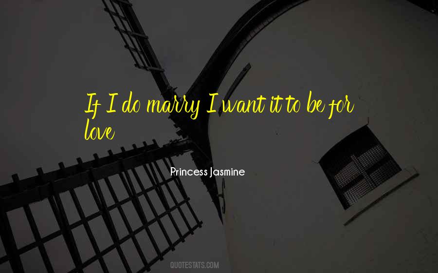 Marry For Love Quotes #240903