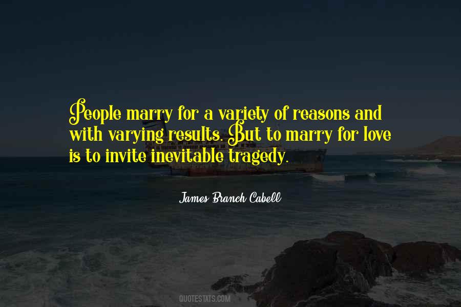 Marry For Love Quotes #847175