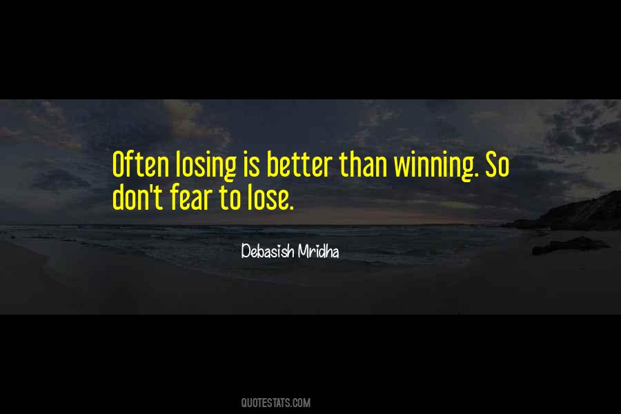 Losing Vs Winning Quotes #773138