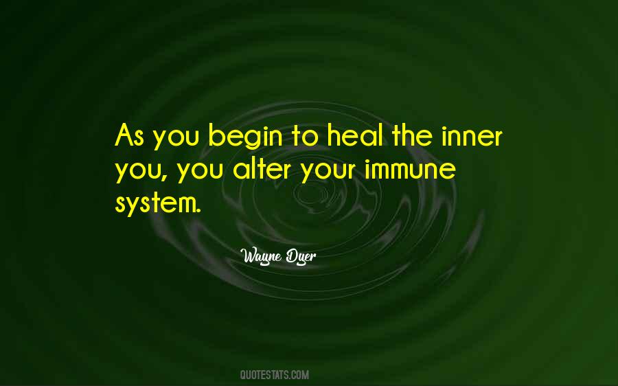 Begin To Heal Quotes #1795960
