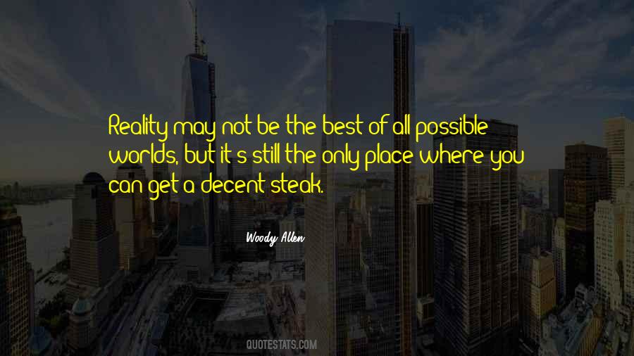 Reality Of It All Quotes #310972