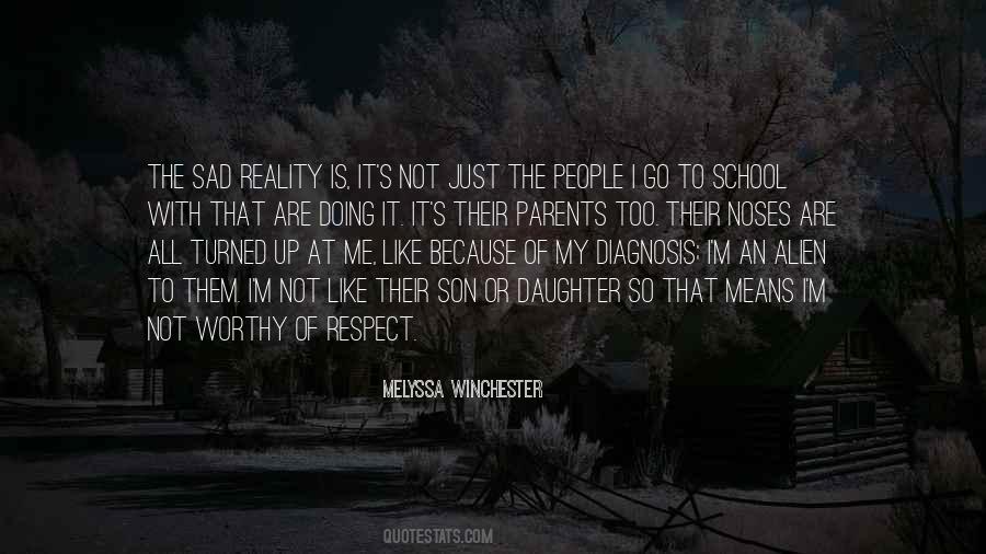 Reality Of It All Quotes #31701