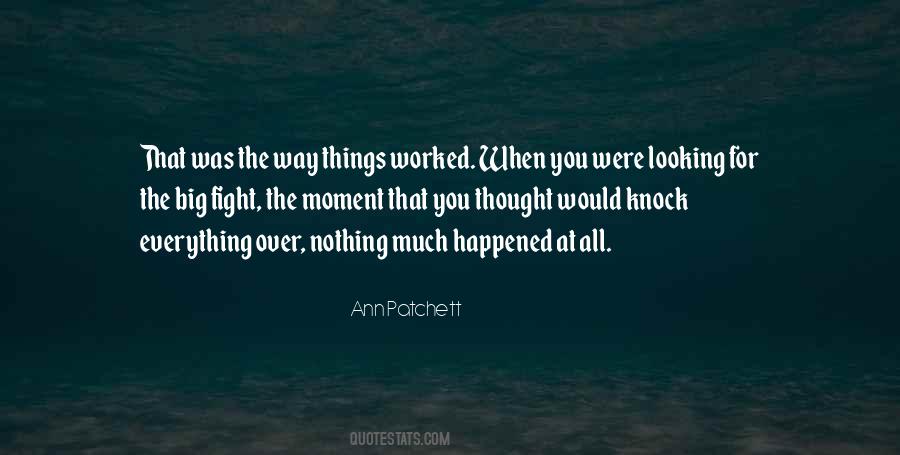 Ann Patchett What Now Quotes #29901