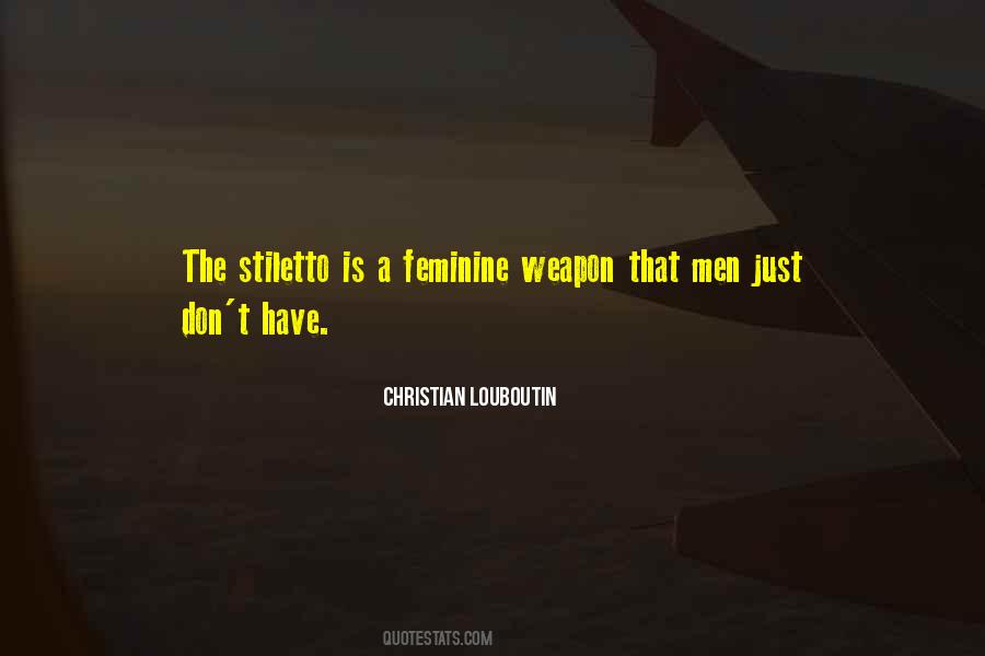Stiletto Shoes Quotes #1560829