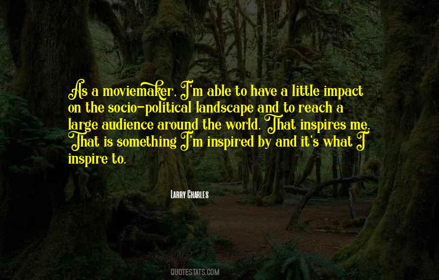 Quotes About Moviemaker #1028169