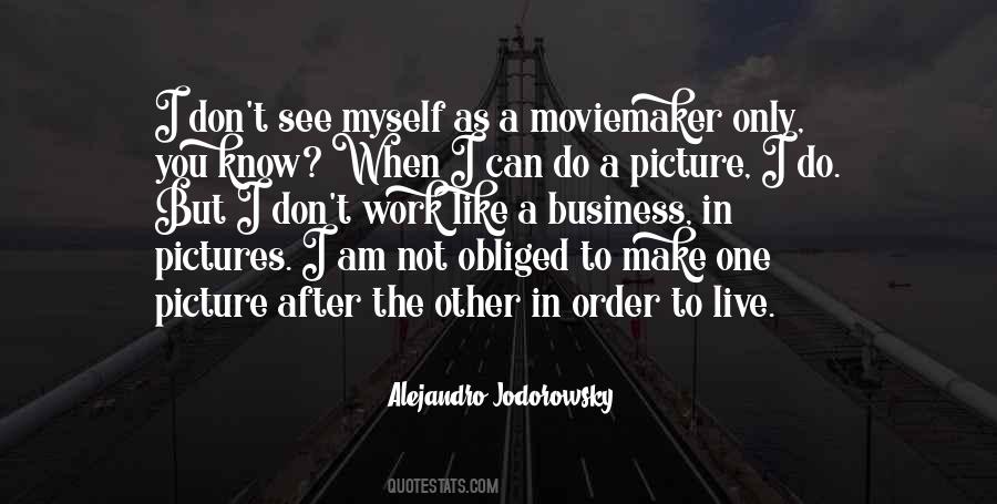 Quotes About Moviemaker #520192