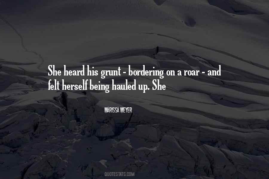 Hauled Up Quotes #1084802
