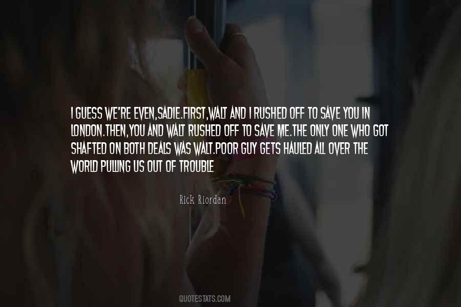 Hauled Up Quotes #554972