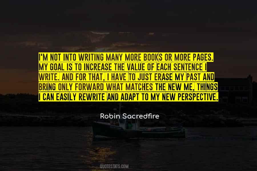 Erase The Past Quotes #1159621