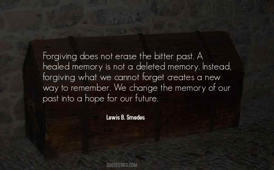 Erase The Past Quotes #761090