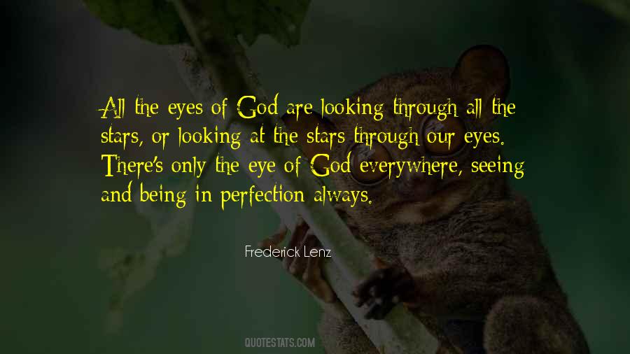 Eyes Of God Quotes #1319228