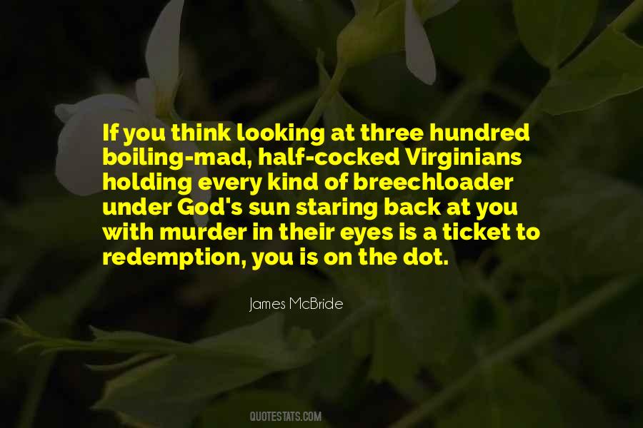 Eyes Of God Quotes #25968