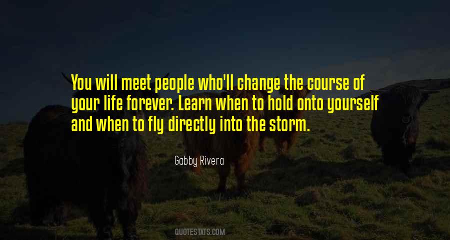 Change The Course Quotes #130560