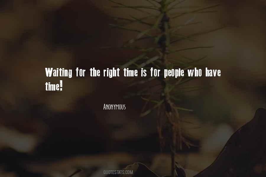 Waiting For Time Quotes #119545