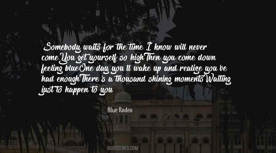 Waiting For Time Quotes #161853