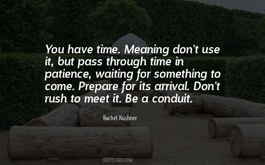 Waiting For Time Quotes #237991