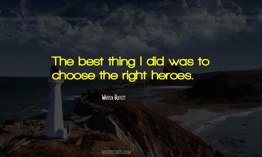 Choose The Right Quotes #305621