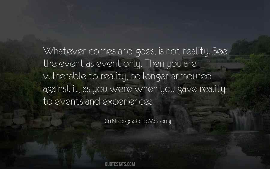 And Experiences Quotes #1549023