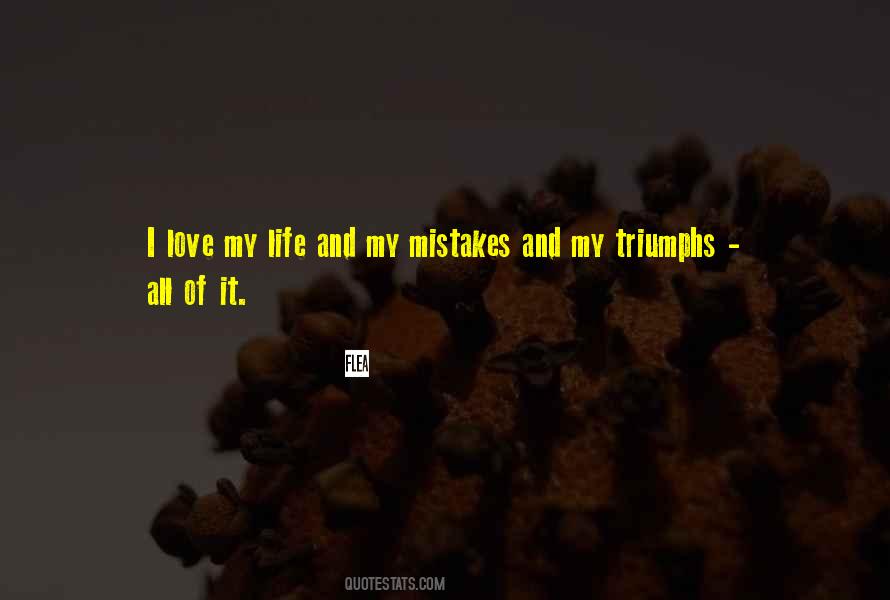 Life Triumphs Quotes #830111